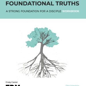 Christian Foundational Truths